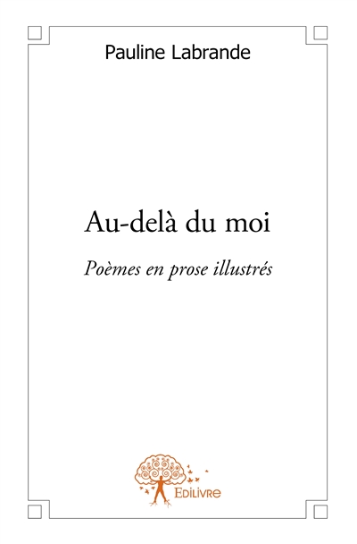 Au delà du moi : Poèmes en...