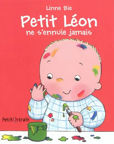 Petit Léon ne s'ennuie jamais