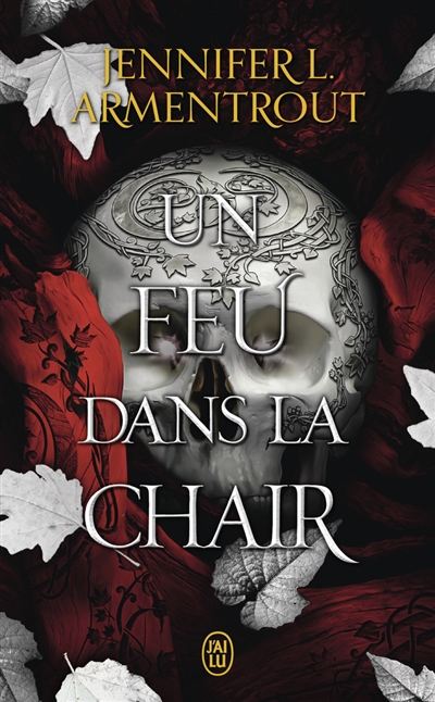 La chair et le feu. Vol. 3....