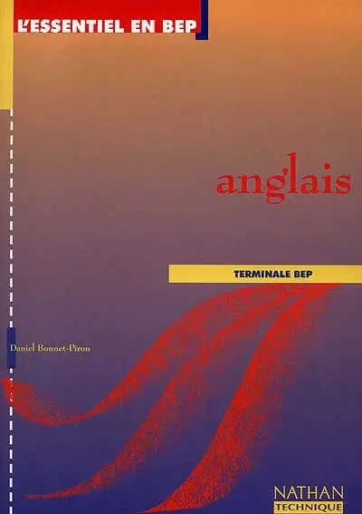 Anglais, BEP terminale : livre de l'élève
