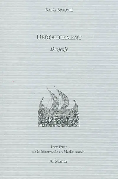 Dédoublement. Dvojenje