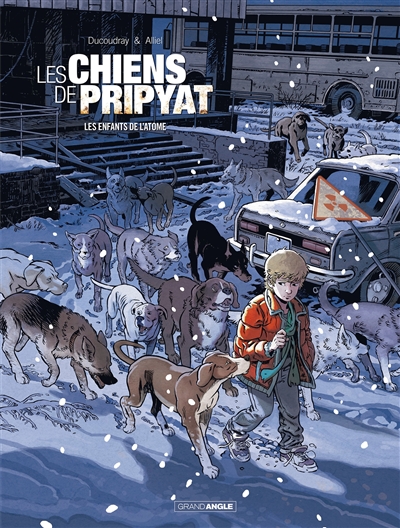 Les chiens de Pripyat. Vol. 2. Les enfants de l'atome