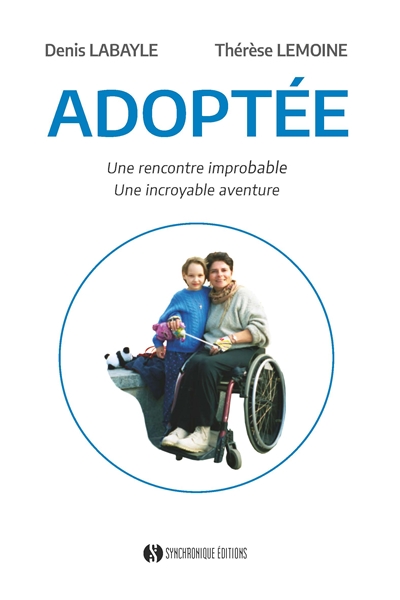 Adoptée : une rencontre...