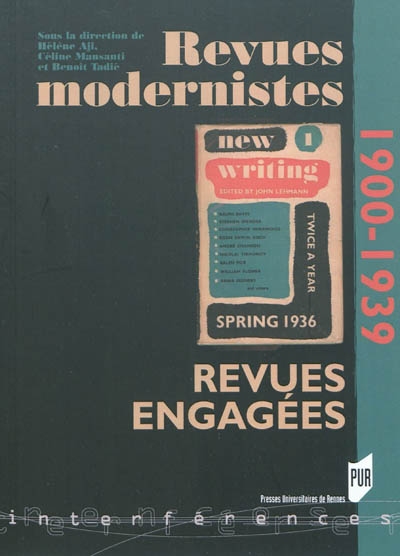 Revues modernistes, revues engagées : 1900-1939