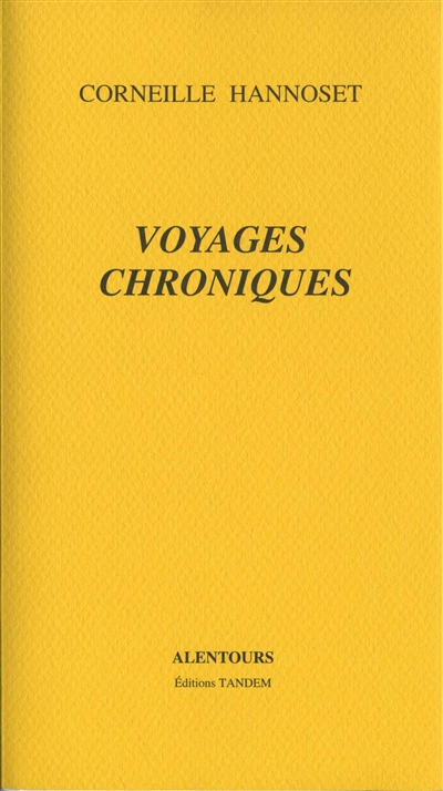 Voyages chroniques