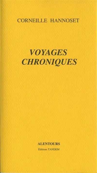 Voyages chroniques