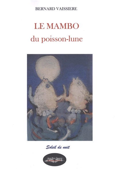Le mambo du poisson-lune