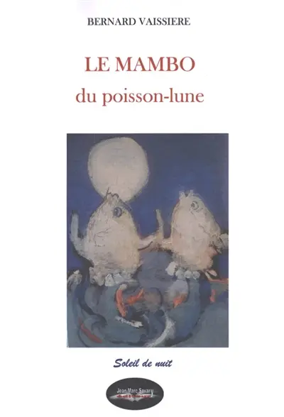 Le mambo du poisson-lune