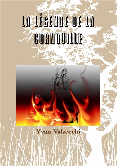 La Légende de la Cornouille