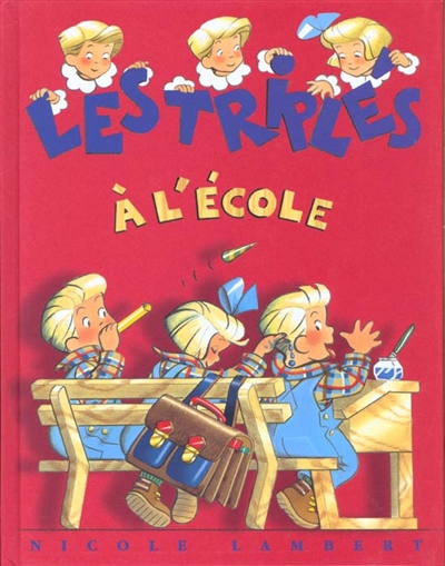 Les triplés à l'école