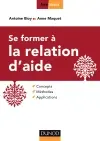 Se former à la relation d'aide : concepts, méthodes, applications
