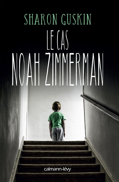 Le cas Noah Zimmerman