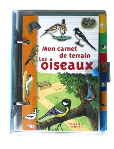 Mon carnet de terrain, les oiseaux