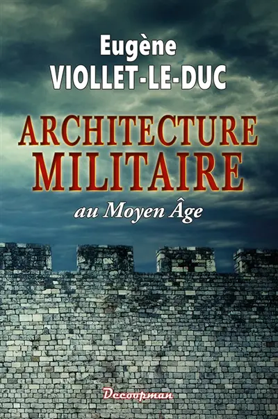 Architecture militaire au Moyen Age