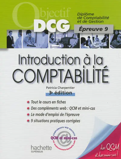 Introduction à la comptabilité : diplôme de comptabilité et de gestion, épreuve 9