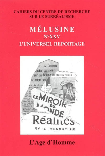 Mélusine, n° 25. L'universel reportage