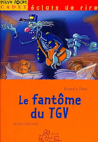 Le fantôme du TGV