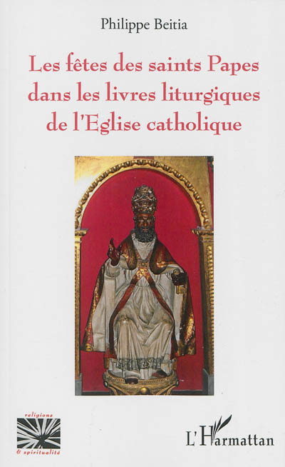 Les fêtes des saints papes dans les livres liturgiques de l'Eglise catholique