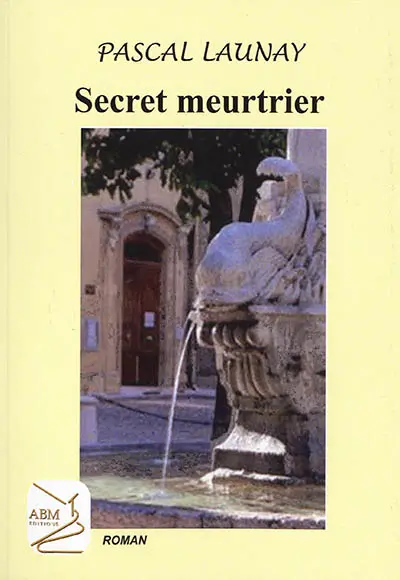 Secret meurtrier
