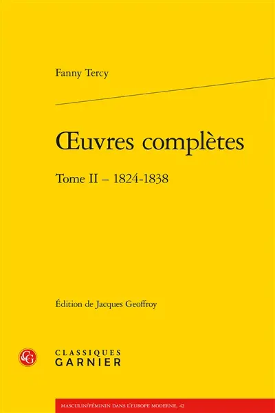Oeuvres complètes. Vol. 2. 1824-1838