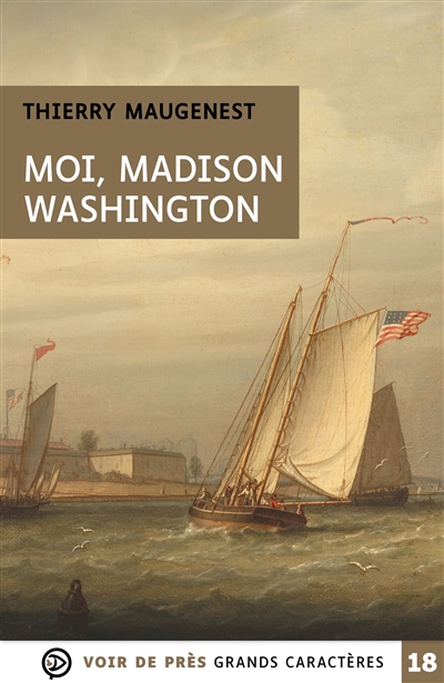 couverture du livre Moi, Madison Washington
