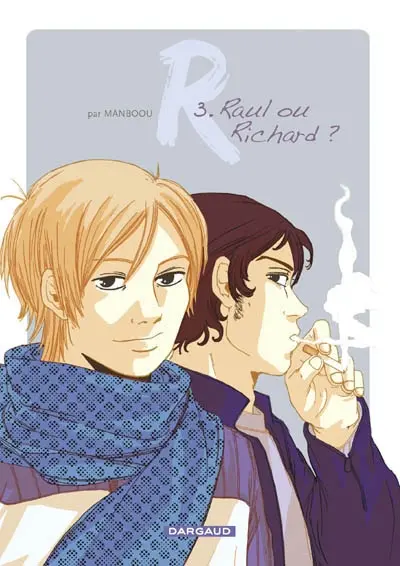 R. Vol. 3. Raul ou Richard ?