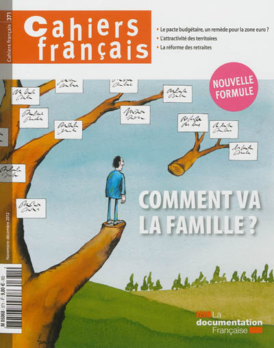Cahiers français, n° 371. Comment va la famille ?