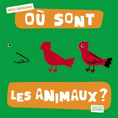 Où sont les animaux ?