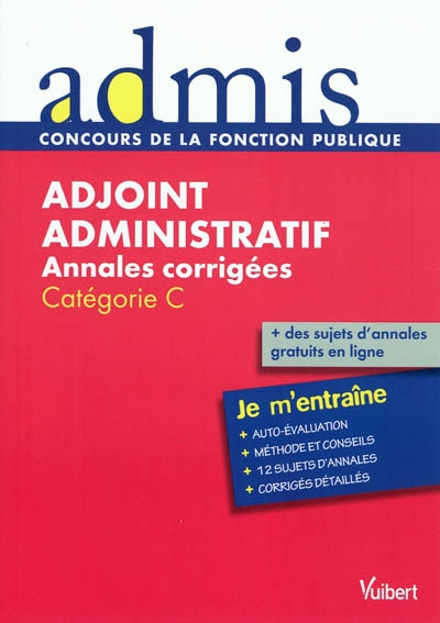 Adjoint administratif, annales corrigées : catégorie C