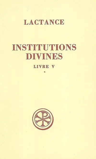 Institutions divines. Vol. 5-1