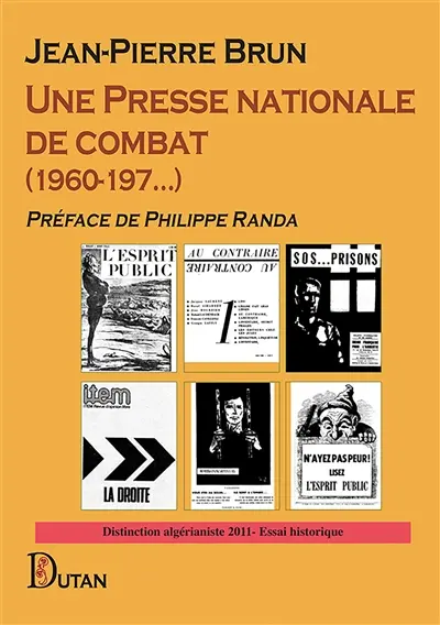 Une Presse nationale de combat (1960-197…) : Distinction algérianiste 2011