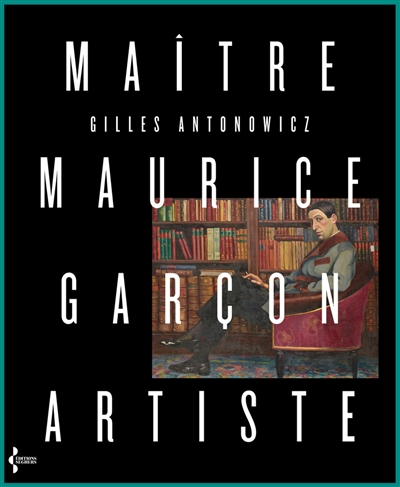 Maître Maurice Garçon, artiste : abécédaire