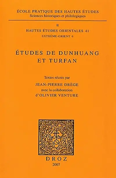 Etudes de Dunhuang et Turfan