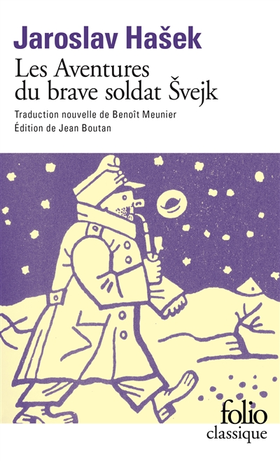 Les aventures du brave soldat Svejk pendant la Grande Guerre. Vol. 1. A l'arrière
