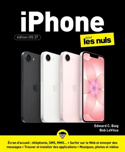 iPhone pour les nuls : édition iOS 27