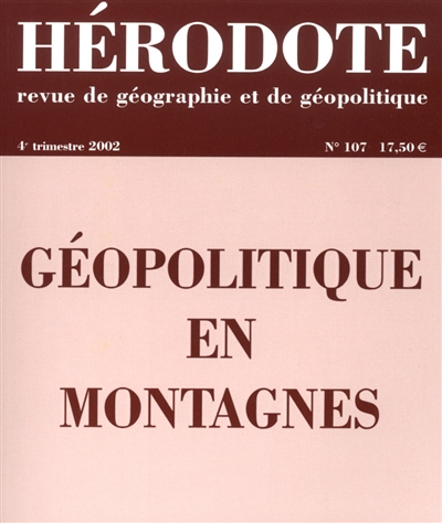Hérodote, n° 107. Géopolitique en montagnes