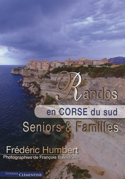 Randos en Corse-du-Sud : séniors & familles