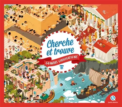 Cherche et trouve grandes civilisations