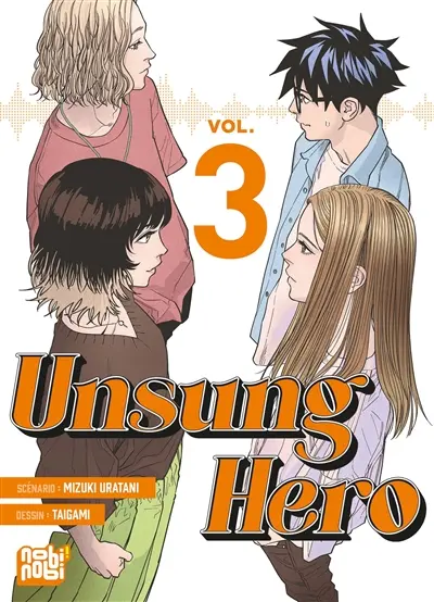 Unsung hero. Vol. 3