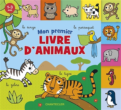 Mon premier livre des animaux, 1-3 ans
