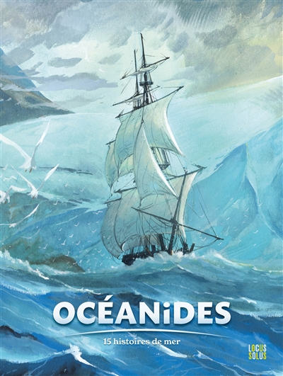 Océanides : 15 histoires de mer