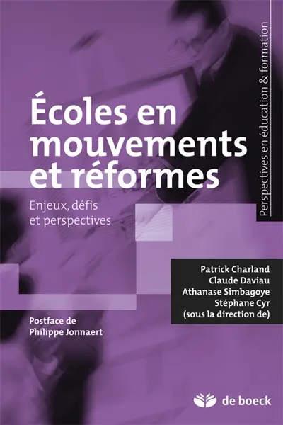 Ecoles en mouvements et réformes : enjeux, défis et perspectives