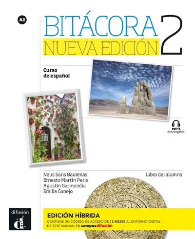Bitacora 2, curso de espanol, A2 : libro del alumno : edicion hibrida