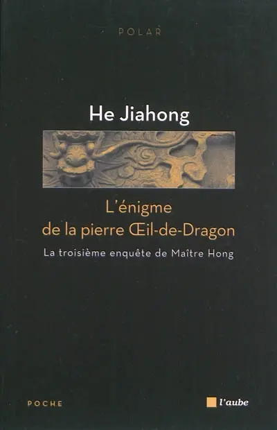 L'énigme de la pierre Oeil-de-Dragon