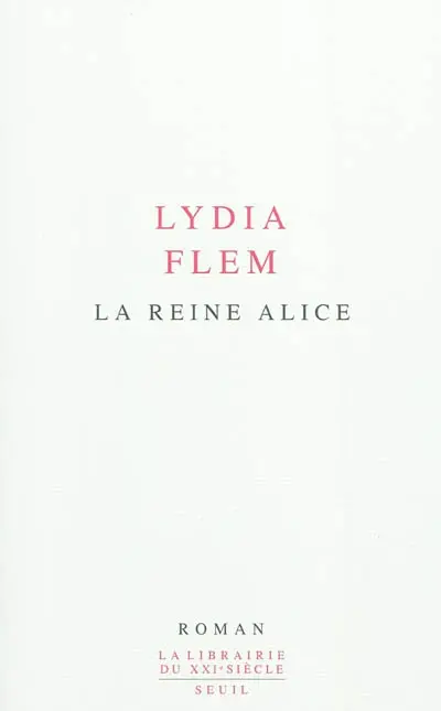La reine Alice