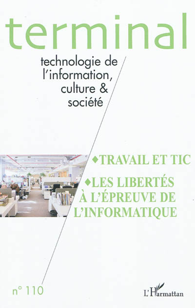 Terminal, n° 110. Travail et TIC