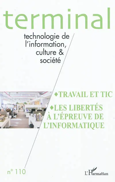 Terminal, n° 110. Travail et TIC