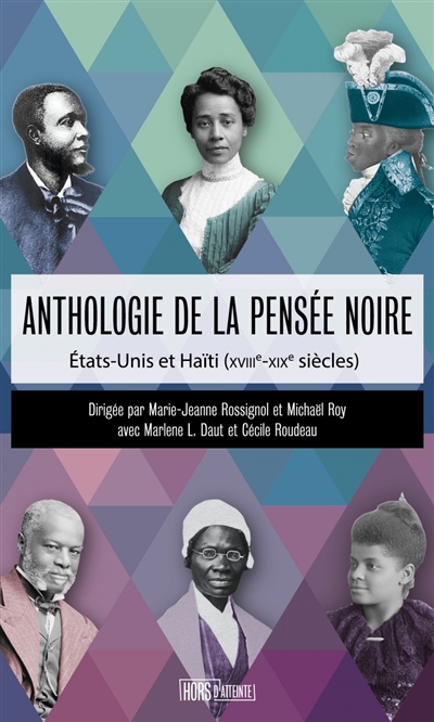 couverture du livre Anthologie de la pensée noire : Etats-Unis et Haïti (XVIIIe-XIXe siècles)