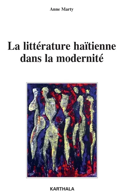 La littérature haïtienne dans la modernité : de la conférence à la publication