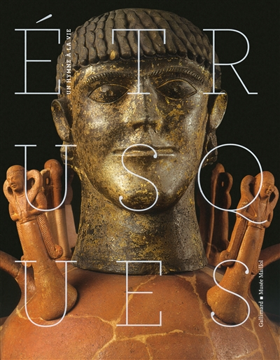 Etrusques : un hymne à la vie : exposition, Paris, Fondation Dina Vierny-Musée Maillol, du 18 septembre 2013 au 9 février 2014
